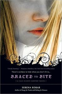 Braced To Bite by Serena Robar