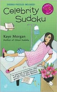 Celebrity Sudoku by Kaye Morgan