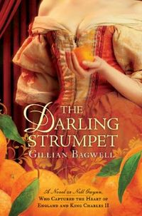 The Darling Strumpet by Gillian Bagwell