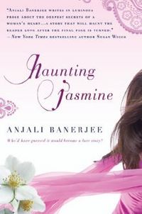 Haunting Jasmine by Anjali Banerjee
