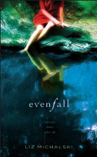 Evenfall by Liz Michalski