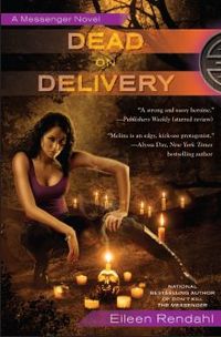 Dead on Delivery by Eileen Rendahl