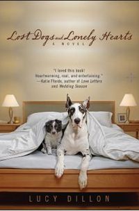 Lost Dogs & Lonely Hearts by Lucy Dillon