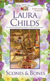 Scones & Bones by Laura Childs