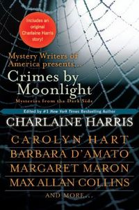 Crimes by Moonlight by Max Allan Collins