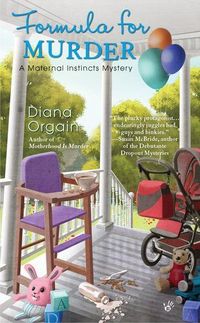 Formula For Murder by Diana Orgain