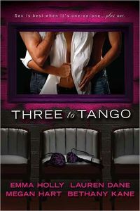 Three To Tango by Emma Holly