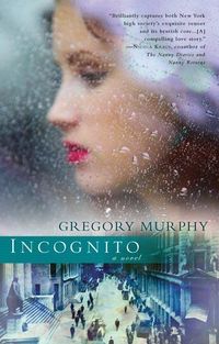 Incognito by Gregory Murphy