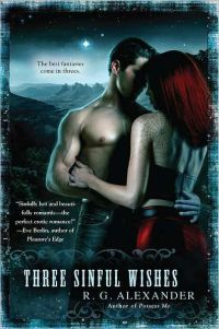 Three Sinful Wishes by R.G. Alexander