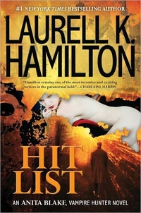 Hit List by Laurell K. Hamilton
