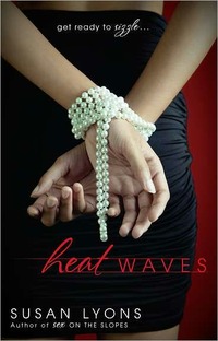 Heat Waves by Susan Lyons