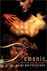 Demonic by Sheri WhiteFeather