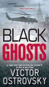 Black Ghosts by Victor Ostrovsky