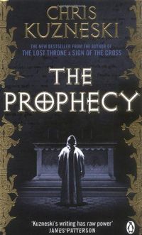 The Prophecy by Chris Kuzneski
