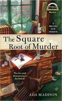 The Square Root Of Murder by Ada Madison