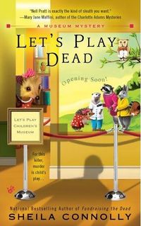 Let's Play Dead by Sheila Connolly