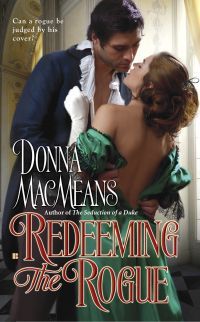 Excerpt of Redeeming The Rogue by Donna MacMeans