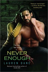 Never Enough by Lauren Dane
