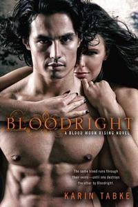 Bloodright by Karin Tabke