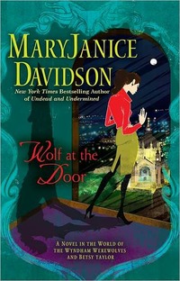 Wolf At The Door by MaryJanice Davidson