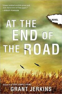 At The End Of The Road by Grant Jerkins