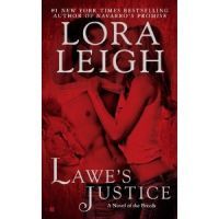 Lawe's Justice by Lora Leigh