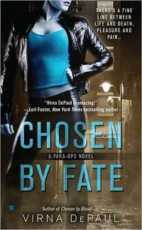 Chosen By Fate by Virna DePaul
