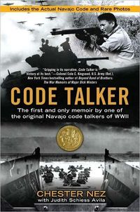 Code Talker by Judith Schiess Avila