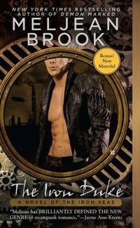 The Iron Duke by Meljean Brook