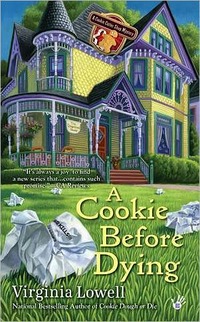 A Cookie Before Dying by Virginia Lowell