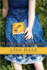 A Promise Of Safekeeping by Lisa Dale
