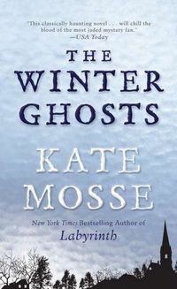 The Winter Ghosts by Kate Mosse