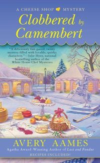 Clobbered By Camembert