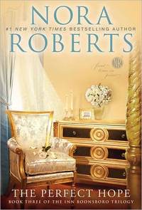 The Perfect Hope by Nora Roberts