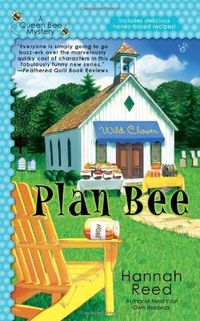 Plan Bee by Hannah Reed