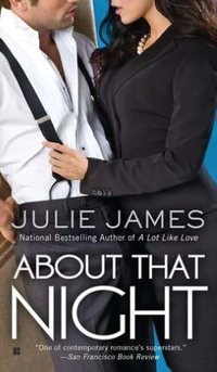 About That Night by Julie James