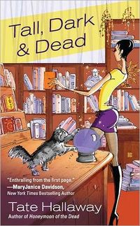 Tall Dark & Dead by Tate Hallaway