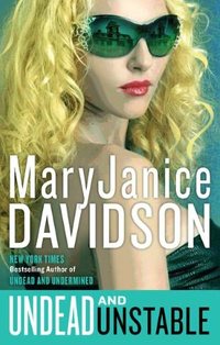 Undead And Unstable by MaryJanice Davidson