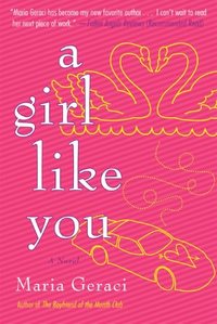 A Girl Like You by Maria Geraci