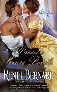 Passion Wears Pearls by Renee Bernard
