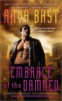 Embrace Of The Damned by Anya Bast