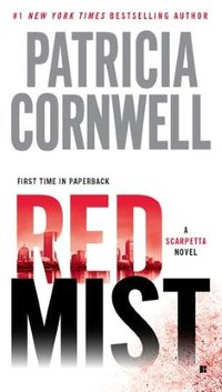 Red Mist by Patricia Cornwell