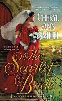 The Scarlet Bride by Cheryl Ann Smith