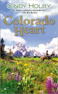 Colorado Heart by Cindy Holby