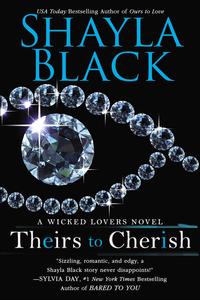 Theirs to Cherish by Shayla Black