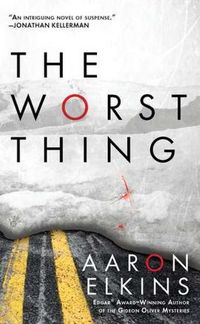 The Worst Thing by Aaron Elkins