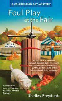 Foul Play At The Fair by Shelley Freydont
