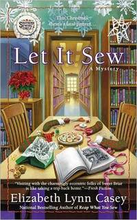 Let It Sew by Elizabeth Lynn Casey