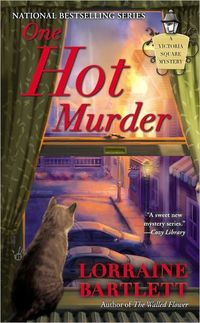 One Hot Murder by Lorraine Bartlett