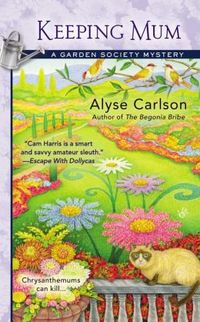 Keeping Mum by Alyse Carlson